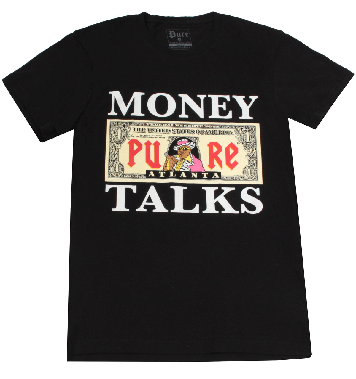 MONEY TALKS PURE TEE