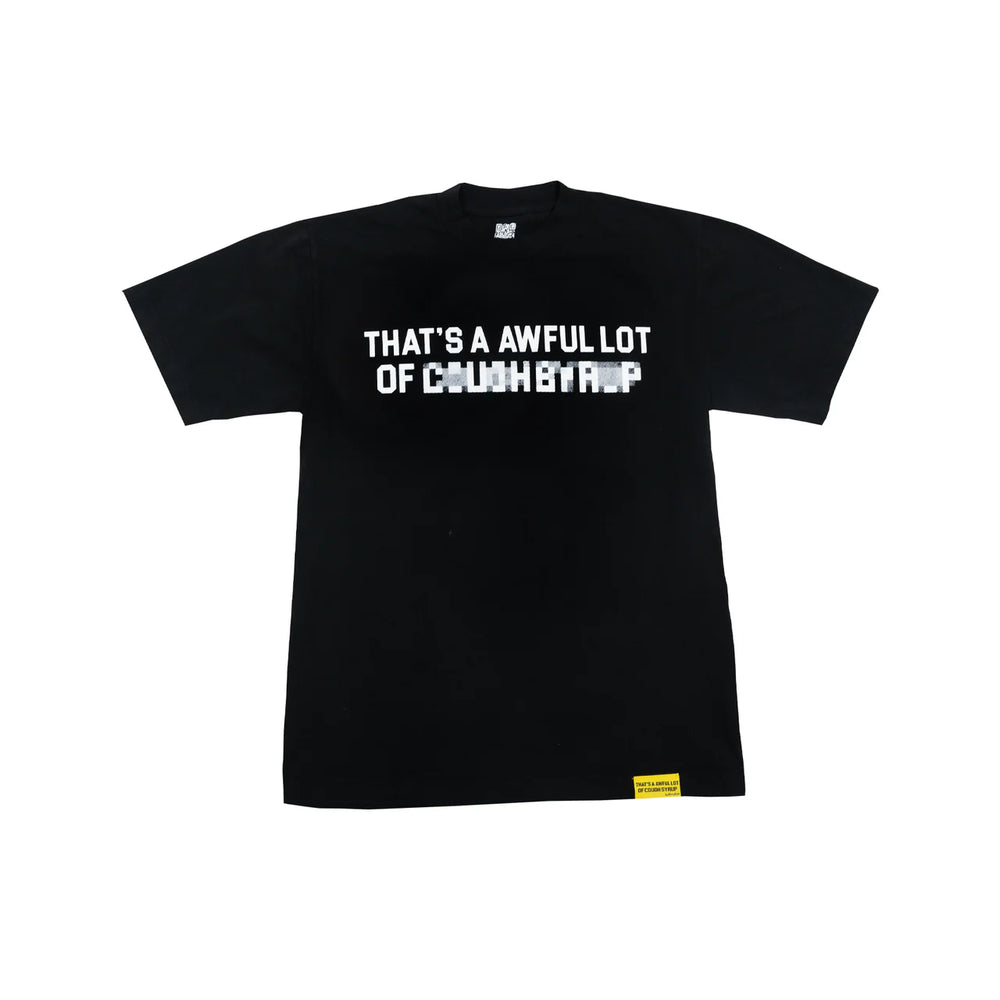 That's A Awful Lot Of Cough Syrup Censored Tee in black – view 1 of 1