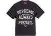 Always Prevail S/S Top - Black
